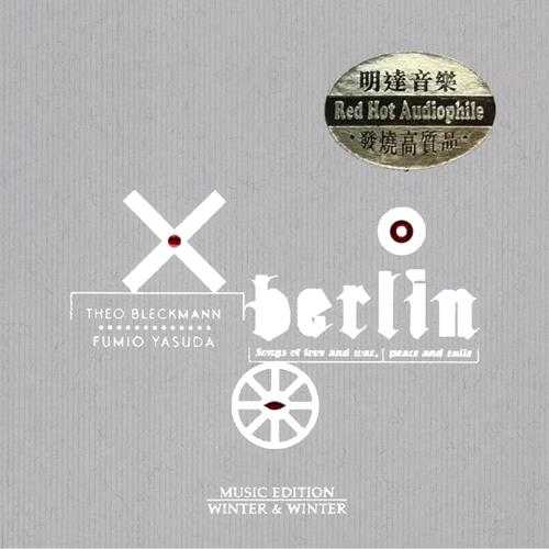 TheoBleckmannFumioYasuda-Berlin-SongsofLoveandWar,PeaceandExile(2007,Winter